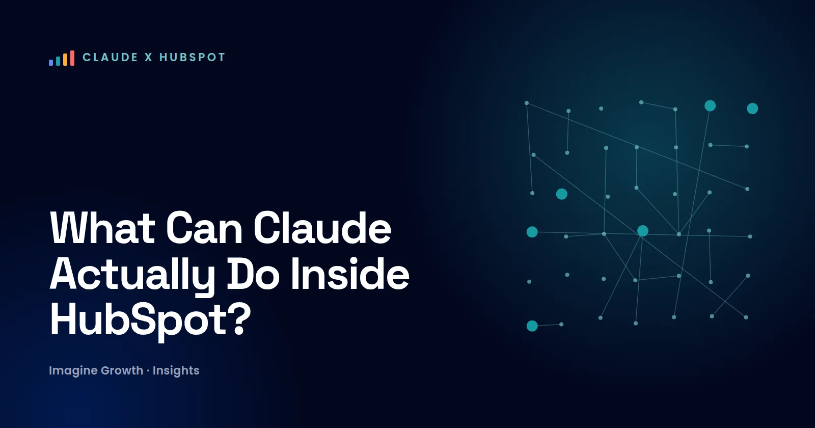 What Can Claude Actually Do Inside HubSpot?